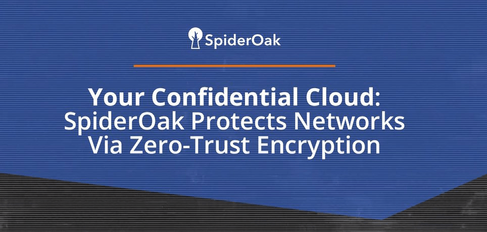the spideroak logo with text that reads, your confidential cloud spideroak protects