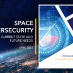 the cover of space cybersecuity current state and future needs