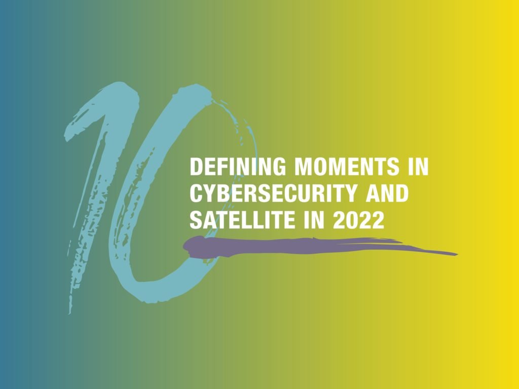 the words defing moments in cybersecuity and satellite info